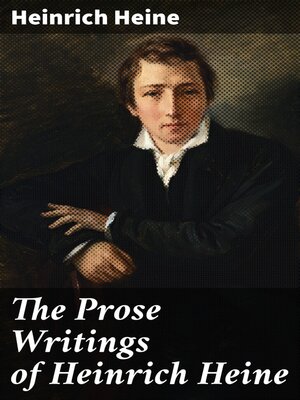cover image of The Prose Writings of Heinrich Heine